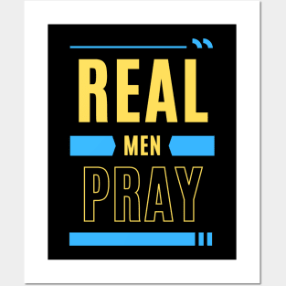 Real Men Pray | Christian Typography Posters and Art